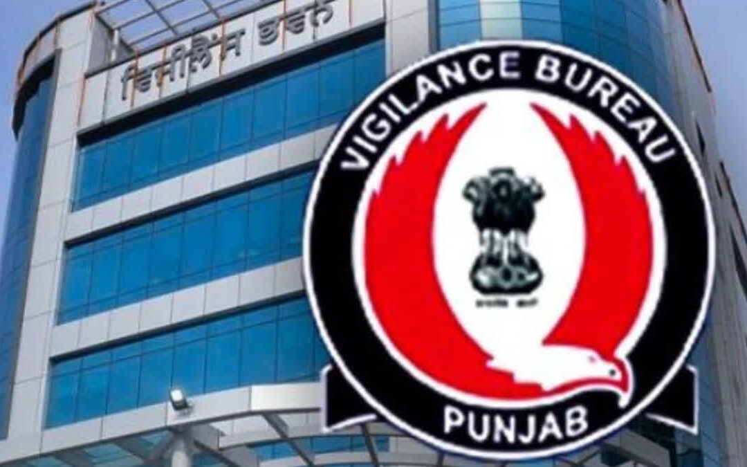 ਪੰਚਾਇਤੀ ਚੋਣਾਂ ‘ਚ ਕਾਗਜ਼ ਰੱਦ ਨਾ ਕਰਨ ਬਦਲੇ 23 ਲੱਖ ਰੁਪਏ ਰਿਸ਼ਵਤ ਲੈਣ ਵਾਲੇ ਤਿੰਨ ਵਿਅਕਤੀਆਂ ਖ਼ਿਲਾਫ਼ ਵਿਜੀਲੈਂਸ ਬਿਊਰੋ ਵੱਲੋਂ ਮੁਕੱਦਮਾ ਦਰਜ