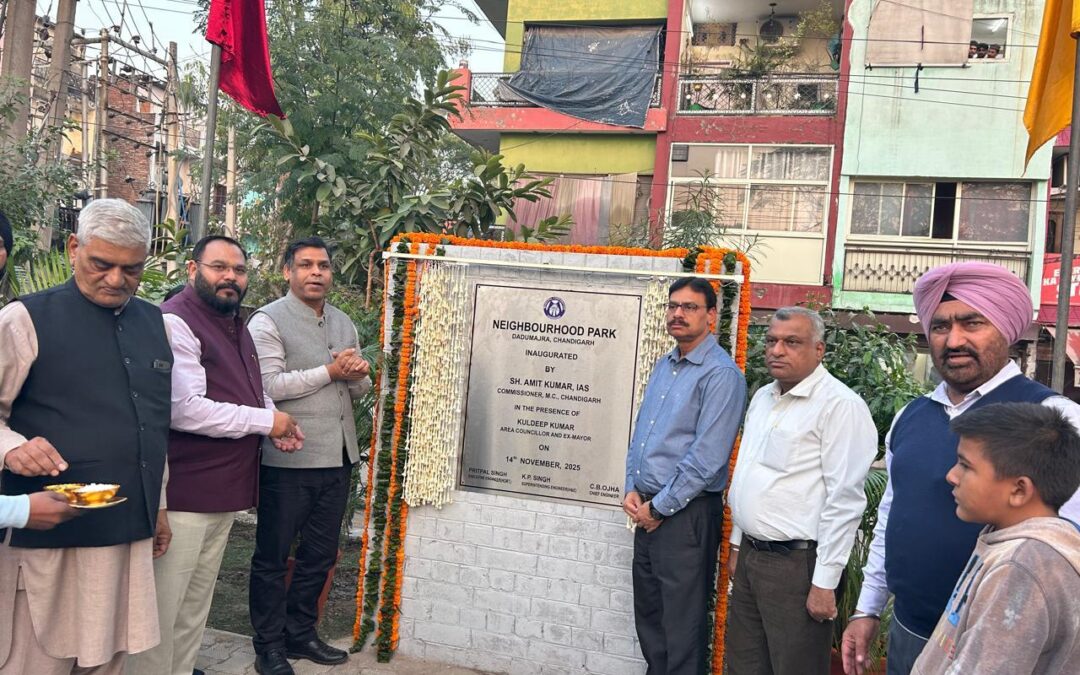 ਨਗਰ ਨਿਗਮ ਕਮਿਸ਼ਨਰ ਨੇ ਡੱਡੂਮਾਜਰਾ ਵਿੱਚ 1.6 ਏਕੜ ਦੇ ਨੇਬਰਹੁੱਡ ਪਾਰਕ ਦਾ ਉਦਘਾਟਨ ਕੀਤਾ; ਸ਼ਹਿਰੀ ਹਰਿਆਲੀ ਵਾਲੀਆਂ ਥਾਵਾਂ ਨੂੰ ਹੁਲਾਰਾ ਦੇਣਾ